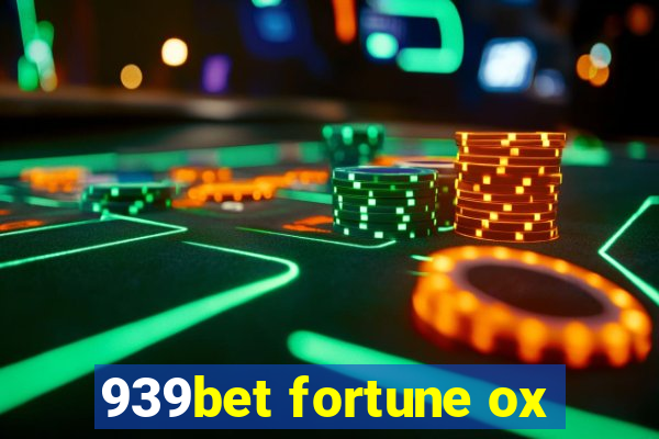 939bet fortune ox